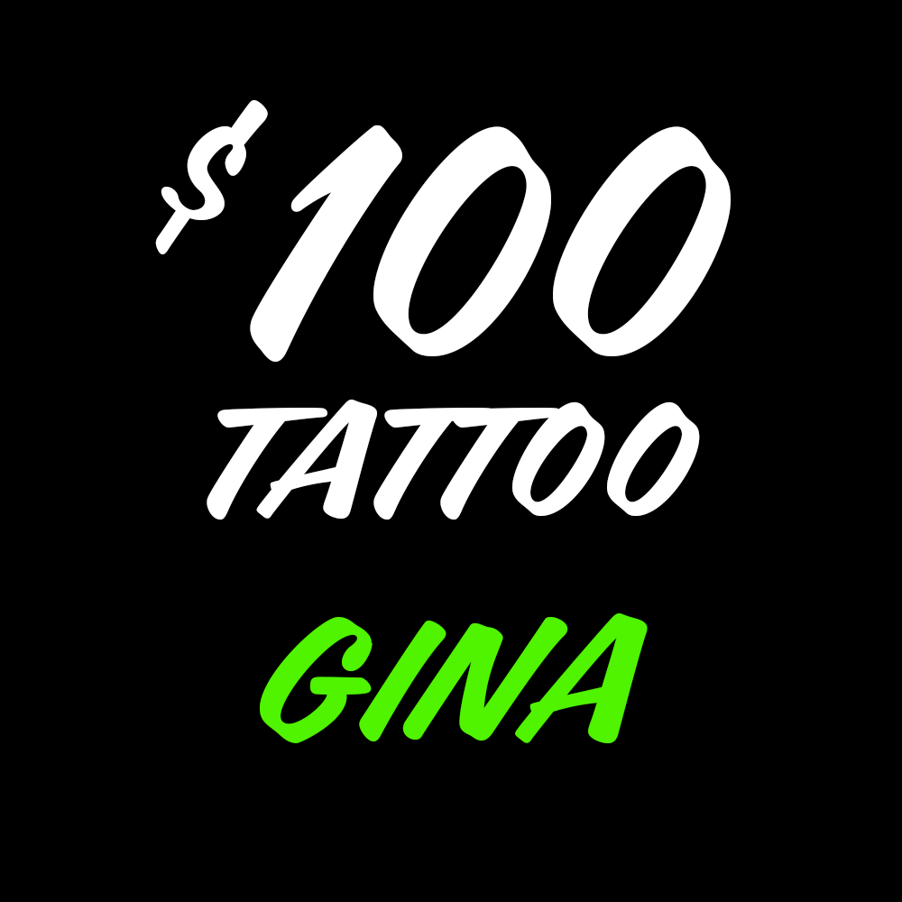 Gina – $100